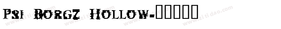 Psi Borgz Hollow字体转换